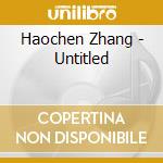 Haochen Zhang - Untitled cd