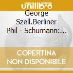 George Szell.Berliner Phil - Schumann: Symphony No.2 In C. Op.61. Brahms: Tragic Overture. Op.81. R.S cd
