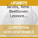 Jacobs, Rene - Beethoven: Leonore (Op.72A. 1805Version) (2 Cd) cd