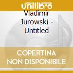 Vladimir Jurowski - Untitled cd
