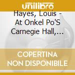 Hayes, Louis - At Onkel Po'S Carnegie Hall, Hamburg1976 (2 Cd) cd