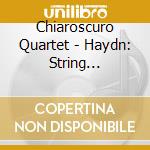 Chiaroscuro Quartet - Haydn: String Quartets No.75-77 cd