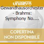 Gewandhausorchester - Brahms: Symphony No. 1&Tragic Overture cd