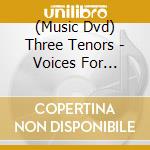 (Music Dvd) Three Tenors - Voices For Eternity cd