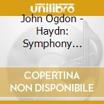 John Ogdon - Haydn: Symphony No.99. Schoenberg: Piano Concerto. Tchaikovsky: Symphony No.4 (2 Cd) cd