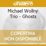 Michael Wollny Trio - Ghosts cd