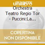 Orchestra Teatro Regio Tor - Puccini:La Boheme [Edizione: Giappone] cd