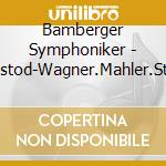 Bamberger Symphoniker - Liebestod-Wagner.Mahler.Strauss cd