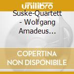 Suske-Quartett - Wolfgang Amadeus Mozart:Streichquartette Kv168 - Kv173 cd