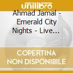 Ahmad Jamal - Emerald City Nights - Live At The Penthouse (1966-1968) Vol. 3 (2 Cd) cd
