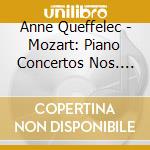 Anne Queffelec - Mozart: Piano Concertos Nos. 20&27 (2 Cd) cd