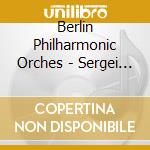 Berlin Philharmonic Orches - Sergei Rachmaninoff cd