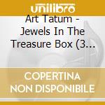 Art Tatum - Jewels In The Treasure Box (3 Cd) cd