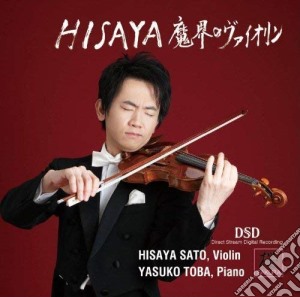 Hisaya Sato / Yasuko Toba - Hisaya: Violin Of The Magical Sphere cd musicale