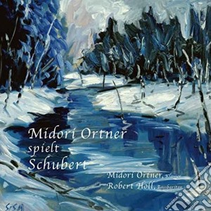 Midori Ortner: Spielt Schubert cd musicale di Midori Ortner