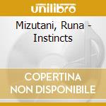 Mizutani, Runa - Instincts cd