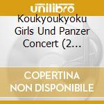 Koukyoukyoku Girls Und Panzer Concert (2 Blu-Ray) cd