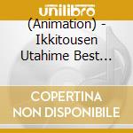 (Animation) - Ikkitousen Utahime Best Song Collection-Kachou Fuugetsu- cd