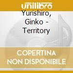 Yurishiro, Ginko - Territory cd