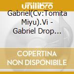 Gabriel(Cv:Tomita Miyu).Vi - Gabriel Drop Kick