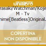 Narasaki/Watchman/Kojima M - Tv Anime[Beatless]Original Soundtrack cd musicale di Narasaki/Watchman/Kojima M