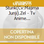 Stunk(Cv:Majima Junji).Zel - Tv Anime [Ishuzoku Reviewers]Opening Theme/Ending Theme cd