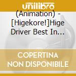 (Animation) - [Higekore!]Hige Driver Best In Kadokawa Anison cd