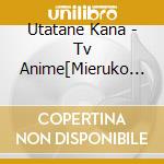 Utatane Kana - Tv Anime[Mieruko Chan]Original Soundtrack Cd cd