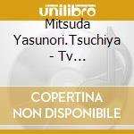 Mitsuda Yasunori.Tsuchiya - Tv Anime[Delicious In Dungeon]Original Soundtrack cd musicale