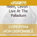 Helm, Levon - Live At The Palladium cd