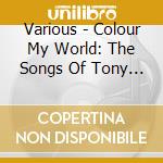 Various - Colour My World: The Songs Of Tony Hatch cd