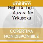 Night De Light - Aozora No Yakusoku cd