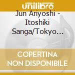 Jun Ariyoshi - Itoshiki Sanga/Tokyo Supper Time cd