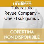 Takarazuka Revue Company - One -Tsukigumi Gekijo Live Cd cd