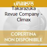 Takarazuka Revue Company - Climax cd