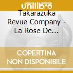 Takarazuka Revue Company - La Rose De Versailles Vol.2Vol.2-Heisei[Versailles No Bara][Ga (2 Cd) cd