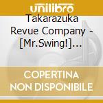 Takarazuka Revue Company - [Mr.Swing!] Hana Gumi Takarazuka Dai Gekijou Kouen Live Cd cd