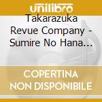 Takarazuka Revue Company - Sumire No Hana Saku Koro/Sayonara Minasama Takarazuka 100Th Anniversary cd