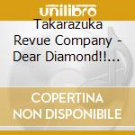 Takarazuka Revue Company - Dear Diamond!! Hoshigumi Live Cd cd