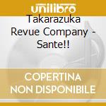 Takarazuka Revue Company - Sante!! cd