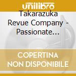 Takarazuka Revue Company - Passionate Fantasy [Cool Beast!!] cd