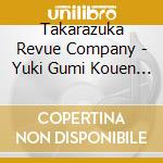 Takarazuka Revue Company - Yuki Gumi Kouen Winter Spectacular[Frozen Holiday(Frozen Holiday)]-Snow Troupe 1 cd