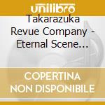 Takarazuka Revue Company - Eternal Scene Collection Hoshi Gumi Zenkoku Tour Kouen Musical Roman [Valencia N cd