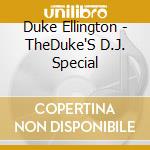 Duke Ellington - TheDuke'S D.J. Special cd