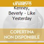 Kenney, Beverly - Like Yesterday cd