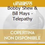 Bobby Shew & Bill Mays - Telepathy cd