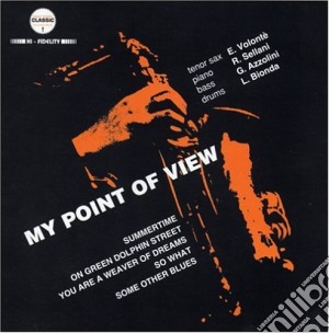 Eraldo Volonte' - My Point Of View cd musicale di Eraldo Volonte'