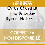 Cyrus Chestnut Trio & Jackie Ryan - Hottest Live 2009 Tokyo