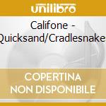 Califone - Quicksand/Cradlesnakes cd