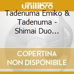 Tadenuma Emiko & Tadenuma - Shimai Duo Niyoru Shugyoku No Rendan cd